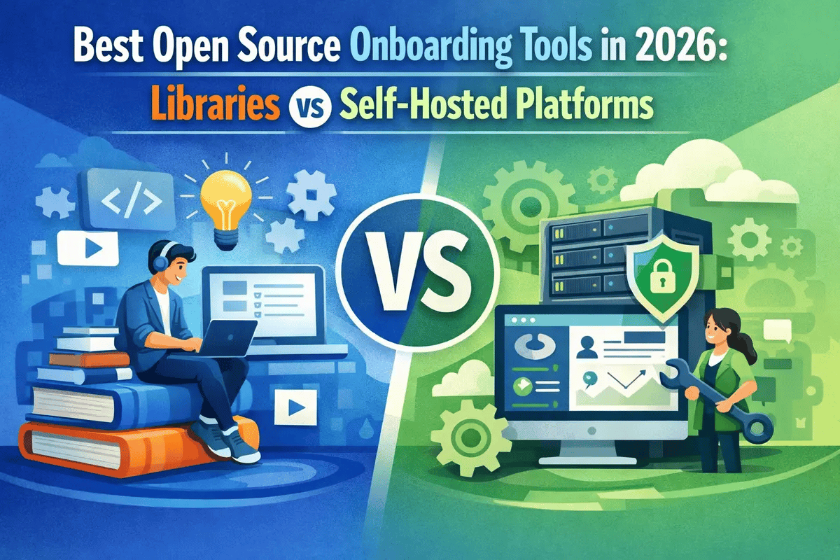 Best Open Source Onboarding Tools in 2026: Libraries vs Self-Hosted Platforms