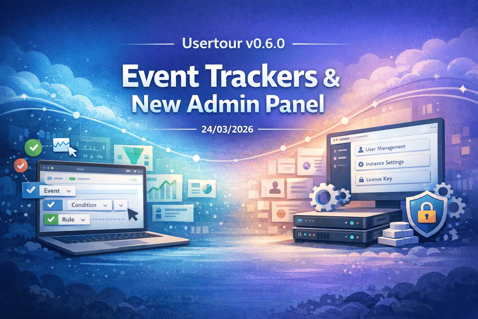 Usertour v0.6.0: Event Trackers and a new self-hosted Admin Panel